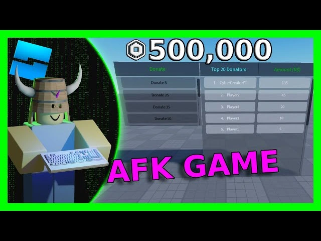 Roblox character with a keyboard and horned helmet beside an AFK game donation leaderboard showing 500,000 currency.